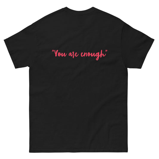 Classic tee "You are enough"